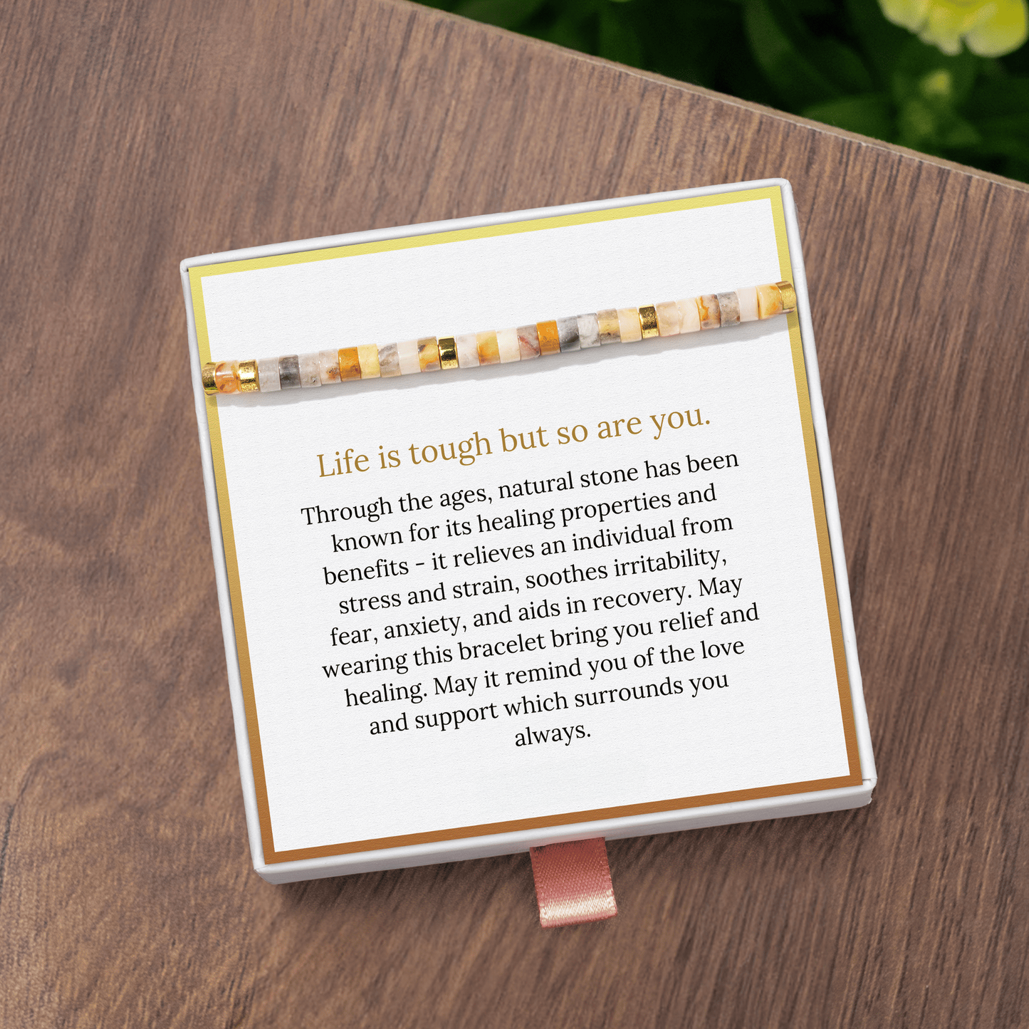 La vie est dure, mais toi aussi, bracelet